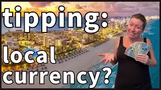 TIPPING - US Dollars or Local Currency? What Do I Do In Mexico, Jamaica or the DR? 2024 Edition