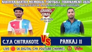 🔴 FINAL 🔴 CHITRAKOTE (VS) PANKAJ 11 🔴 NABARANGPUR BADAMASIGAM FOOTBALL TOURNAMENT