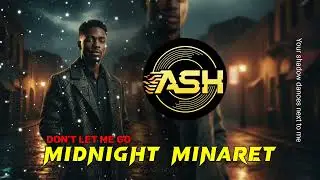 ASH | Midnight Minarets | Romantic Arabic Love Song (90s Vibes) x Russian Hip-Hop Soul