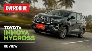 Toyota Innova Hycross review - still an Innova in the truest sense? | OVERDRIVE
