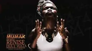 Renise-Holy Wata(Produced By Le Monstre)