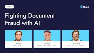 Fighting Document Fraud with AI | Flinks & Resistant AI Webinar
