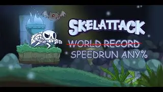 (Outdated) Skelattack Speedrun any% 42:34:47