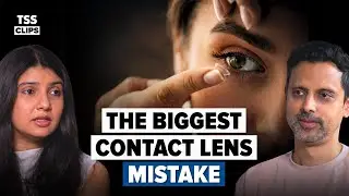 Stop Making These 5 Contact Lens Mistakes - Eye Doctor Reveals