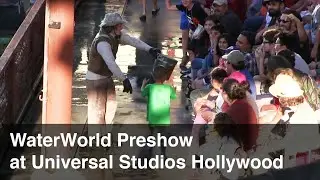 [2016] WaterWorld Preshow - Universal Studios Hollywood
