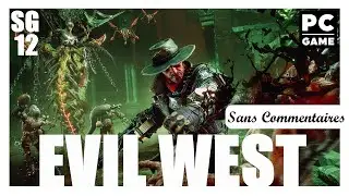 Evil West - Let's Play Sans Commentaires FR PC Ep12 #evilwest #vampire #cowboys