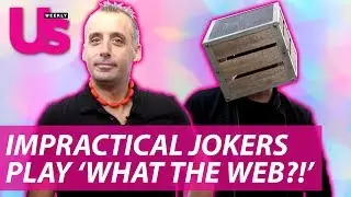 ‘Impractical Jokers’ Play ‘What the Web?!’