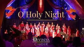 O Holy Night | Divinya Choir