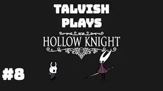 Hollow Knight | Ep.  8 | Crystal Peak