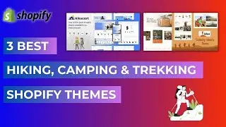 3 Best&nbsp;Hiking Camping & Trekking  Shopify Themes