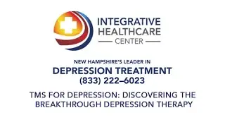 TMS For Depression: Discovering The Breakthrough Depression Therapy | #IntegrativeHealthcareCenter