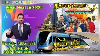 DEEP DIVE Globally Changing Lives – What Next In 2026!