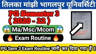 Tmbu MA/PG Semester 3 Exam Routine (2020 - 22) || PG semester 3 Exam Routine 2020 - 22 tmbu