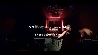 solfa ch Video Archive Short Selection 003 Supported by 朧朧