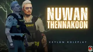 කාලෙකට පස්සෙ | SHERIFF NUWAN THENNAKOON | CEYLON ROLEPLAY | NUWA GAMING