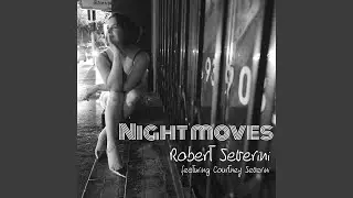 Nightmoves