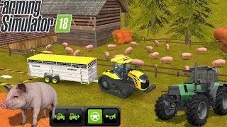 How to pigs farming in farming simulator 18 unlimited money || farming simulator 18 pig farming EP.2