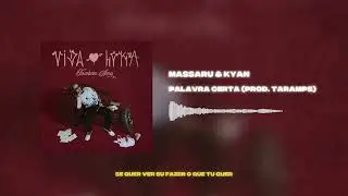 3. Massaru, Kyan, Taramps - Palavra Certa