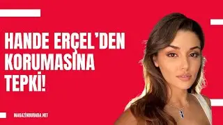 He took his little fan with him: Hande Er&ccedil;el's reaction to his bodyguard!