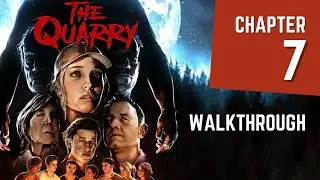 The Quarry - Chapter 7 