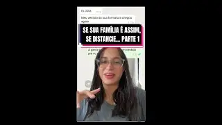 Se sua família é assim, se distancie... HISTÓRIAS COMPLETAS
