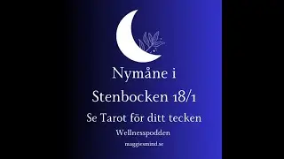 Nymåne i Stenbocken 18/1 Tarot för alla tecken #tarot #nymåne #astrologi 