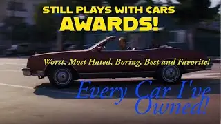 Still Plays With Cars Awards!