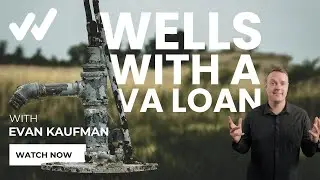 VA Requirements for Wells
