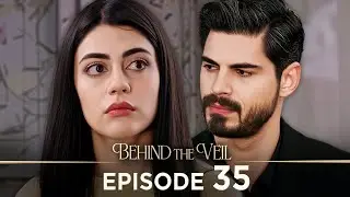 Gelin 35.B&ouml;l&uuml;m | Behind the Veil Episode 35 | Season 2