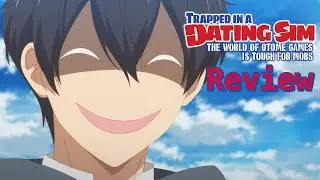 Er ist ja nur ein Statist - Trapped in a Dating Sim Anime Review (Staffel 1)