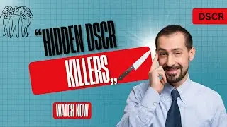 Hidden Factors That Influence DSCR