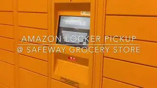 Amazon Locker Pickup @ Safeway