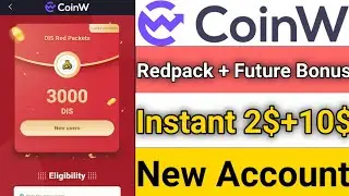 Coinw Exchange Redpack | Coinw Exchange Future Bonus | Instant 12$ income