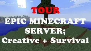 Our EPIC Minecraft Server [Tour]