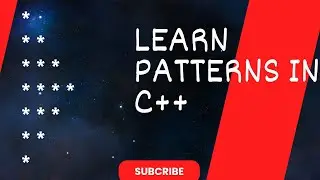 Lecture 13 Patterns using C++ | C++ Programming