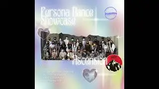 Ascension | PERSONA Dance Showcase 2022