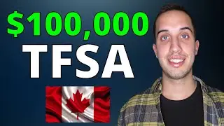 Как увеличить свой TFSA до более чем 100 000 $ (как можно скорее)