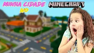 CONSTRUINDO UMA CIDADE NO MINECRAFT  - Valentina Pontes