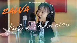 KORBAN PERCERIAN i COVER BY ZALVA I DUTA LAGU MELAYU