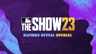 MLB The Show 23 Ratings Reveal Special