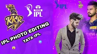 Kkr photo editing || Kalkata knight Rider photo editing in picsart || TATA IPL ||