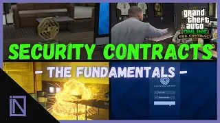 Security Contracts (Quick Tip Guide!)  | GTA Online - The Contract DLC
