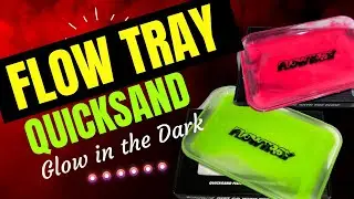 Flowtray Quicksand Glow in the Dark