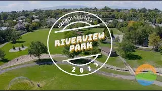 Riverview Park Improvements