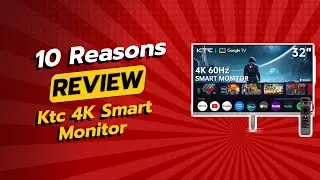 32-дюймовый смарт-монитор KTC 4K с Google TV | 10 причин НЕ покупать 😱🚫