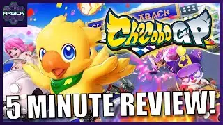 Chocobo GP in 5 minutes! - 5 minute reviews