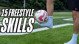 15 Freestyle Juggling Skills for Footballers | Master These Soccer Tricks