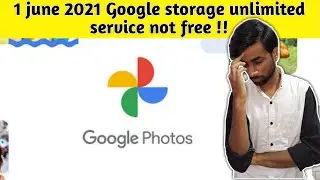 Google Photos Will Charge You | Google Photos Storage Limited | No Free Storage On Google Photos 😓