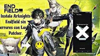 Instalar Arknights Endfield y Solucionar error de descarga esta app en Google play Lucky Patcher