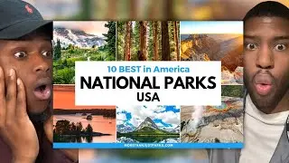 🇬🇧BRITS REACTS - TOP 10 NATIONAL PARKS IN THE USA!!